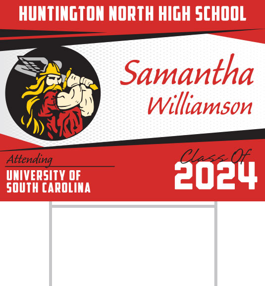 Huntington North High School Class of Yard Signs